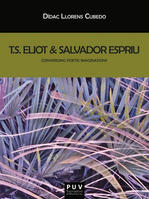 cover image of T.S. Eliot & Salvador Espriu